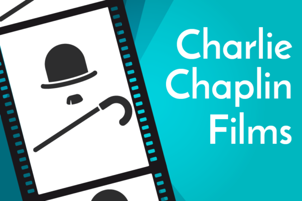 Charlie Chaplin Films For Beginners