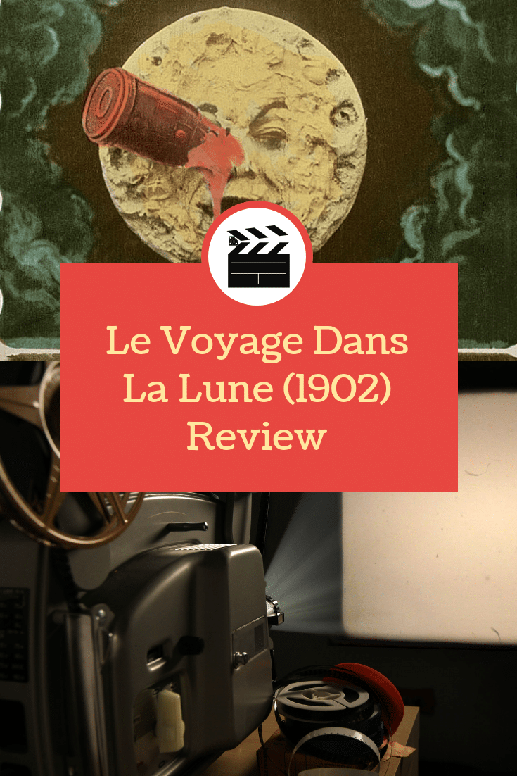 Le Voyage Dans La Lune Review