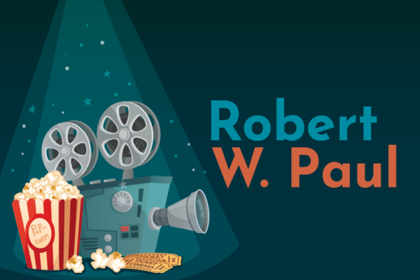 The life of Robert W. Paul